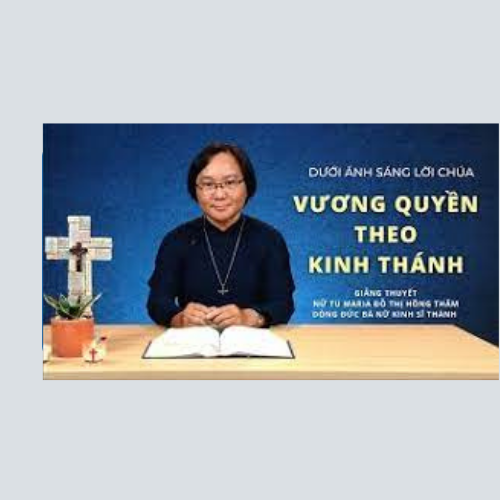 Bài 36: Vương Quyền Theo Kinh Thánh